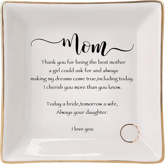 HOME SMILE Mother of The Bride Gifts,Wedding Gifts for Mom From Daughter,Gifts-Ceramic Ring Dish Decorative Tray-Today A Bride,Tomorrow A Wife, Forever Your Daughter, I Love You