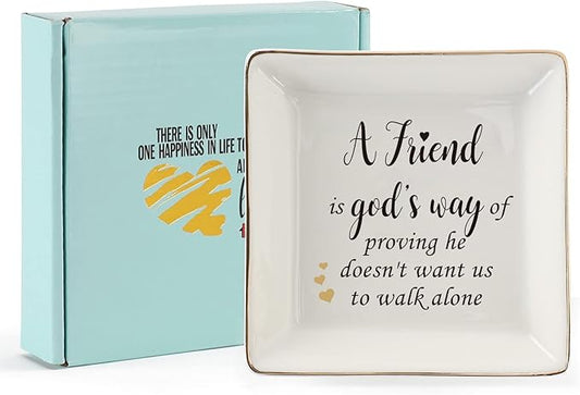 HOME SMILE Friend Ring Dish Decorative Tray-A Friend is God's Way Gift-Christian Birthday Gifts for Women Friends-A Friend is God's Way of Proving He Doesn't Want Us to Walk Alone
