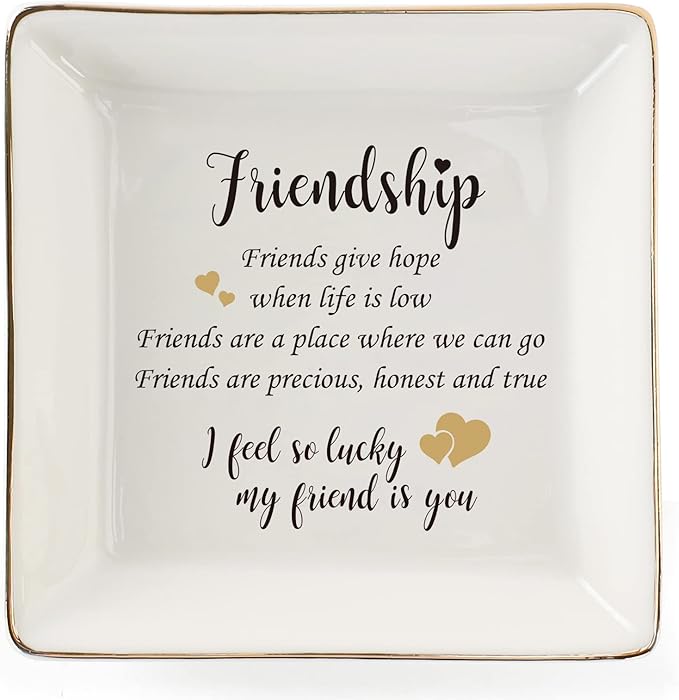 HOME SMILE Best Friends Ring Dish Decorative Tray-Friendship Present-Sentimental Inspirational Gift for Cheer Up Women-Friends Are A Place Where We Can Go,Iâm Lucky My Friend is You
