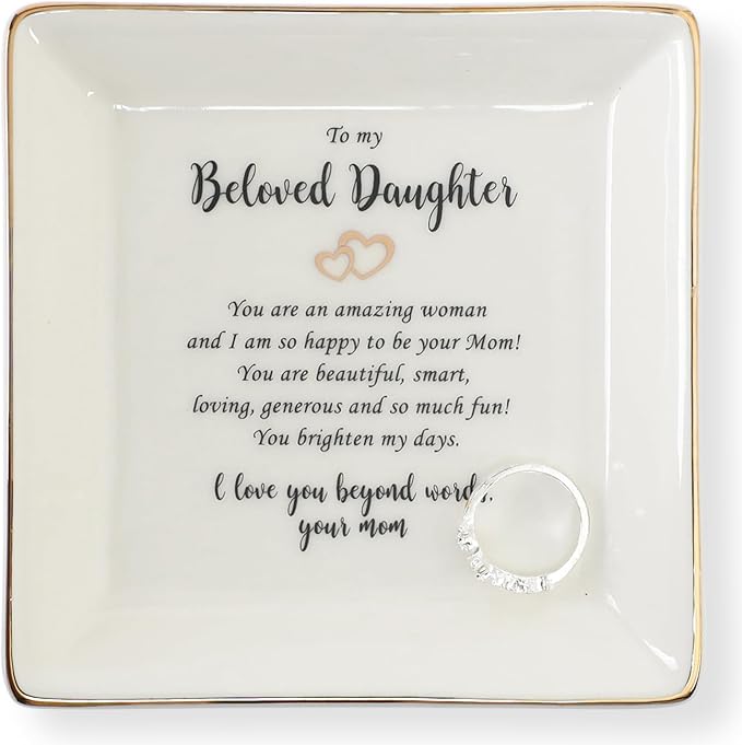 HOME SMILE Gifts for Daughter From Mom Ring Dish Jewelry Tray,Birthday Mother's DayãGifts for Adult Daughter -I Love You Beyong Words,Your Mom